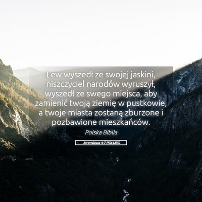 Picture 05 - Jeremiasza 4:7 POLUBG - Lew wyszedł ze swojej jaskini, niszczyciel - Bible Verse Picture
