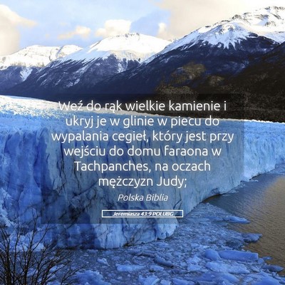 Picture 05 - Jeremiasza 43:9 POLUBG - Weź do rąk wielkie kamienie i ukryj je w glinie - Bible Verse Picture