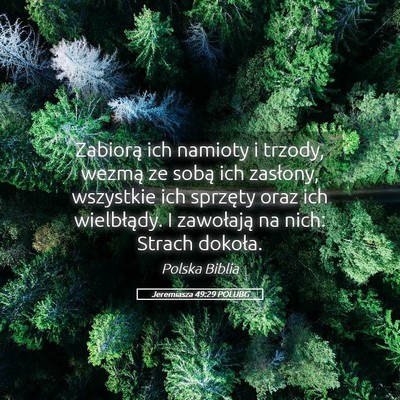 Picture 05 - Jeremiasza 49:29 POLUBG - Zabiorą ich namioty i trzody, wezmą ze sobą - Bible Verse Picture