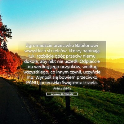 Picture 05 - Jeremiasza 50:29 POLUBG - Zgromadźcie przeciwko Babilonowi wszystkich - Bible Verse Picture
