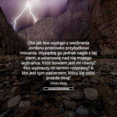 Picture 05 - Jeremiasza 50:44 POLUBG - Oto jak lew wystąpi z wezbrania Jordanu - Bible Verse Picture