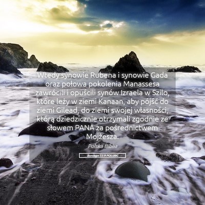 Picture 05 - Jozuego 22:9 POLUBG - Wtedy synowie Rubena i synowie Gada oraz połowa - Bible Verse Picture