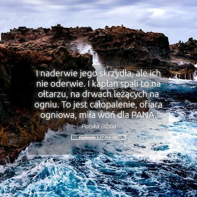 Picture 05 - Kapłańska 1:17 POLUBG - I naderwie jego skrzydła, ale ich nie oderwie. I - Bible Verse Picture