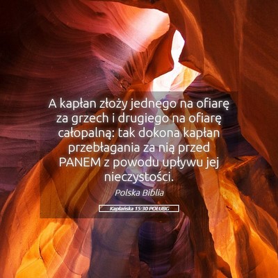 Picture 05 - Kapłańska 15:30 POLUBG - A kapłan złoży jednego na ofiarę za grzech i - Bible Verse Picture
