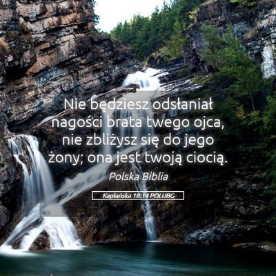 Picture 05 - Kapłańska 18:14 POLUBG - Nie będziesz odsłaniał nagości brata twego - Bible Verse Picture