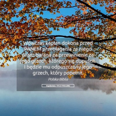 Picture 05 - Kapłańska 19:22 POLUBG - Wówczas kapłan dokona przed PANEM przebłagania - Bible Verse Picture