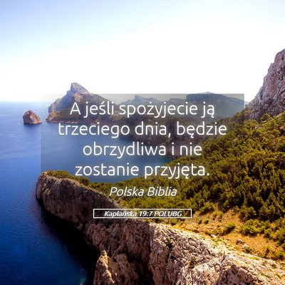 Picture 05 - Kapłańska 19:7 POLUBG - A jeśli spożyjecie ją trzeciego dnia, będzie - Bible Verse Picture