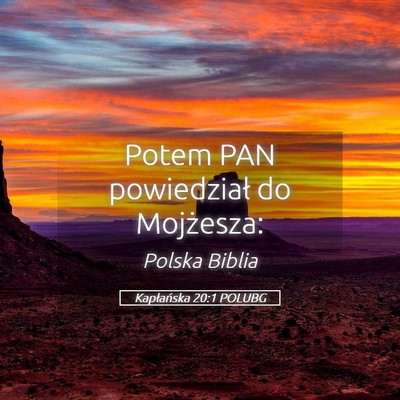 Picture 05 - Kapłańska 20:1 POLUBG - Potem PAN powiedział do - Bible Verse Picture