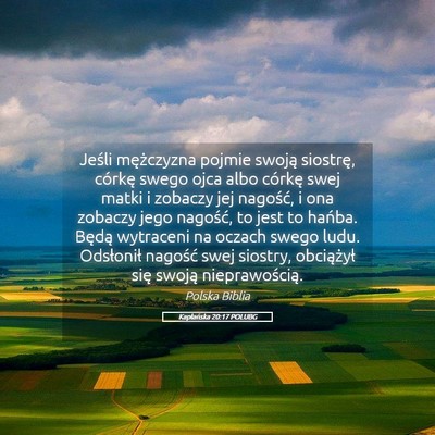 Picture 05 - Kapłańska 20:17 POLUBG - Jeśli mężczyzna pojmie swoją siostrę, - Bible Verse Picture