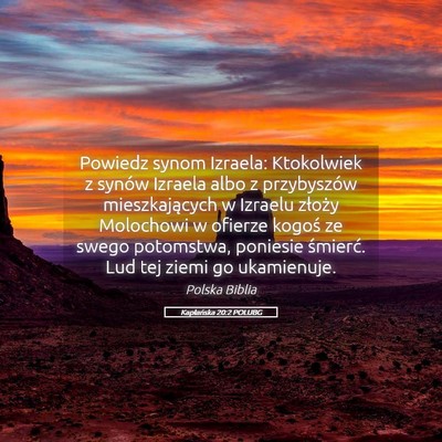 Picture 05 - Kapłańska 20:2 POLUBG - Powiedz synom Izraela: Ktokolwiek z synów - Bible Verse Picture
