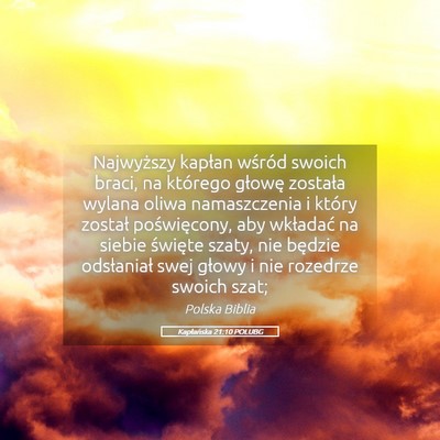 Picture 05 - Kapłańska 21:10 POLUBG - Najwyższy kapłan wśród swoich braci, na - Bible Verse Picture