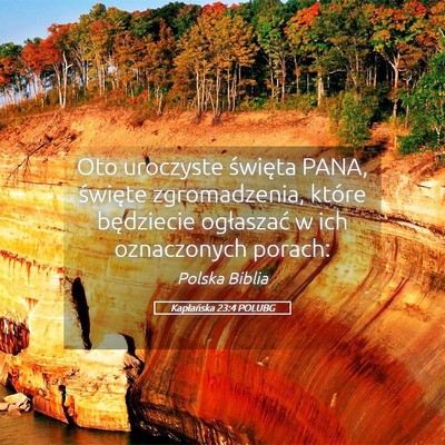 Picture 05 - Kapłańska 23:4 POLUBG - Oto uroczyste święta PANA, święte - Bible Verse Picture