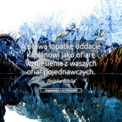 Picture 05 - Kapłańska 7:32 POLUBG - A prawą łopatkę oddacie kapłanowi jako - Bible Verse Picture