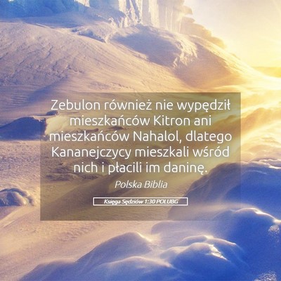 Picture 05 - Księga Sędziów 1:30 POLUBG - Zebulon również nie wypędził mieszkańców - Bible Verse Picture