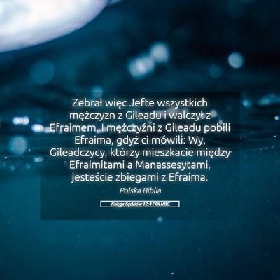 Picture 05 - Księga Sędziów 12:4 POLUBG - Zebrał więc Jefte wszystkich mężczyzn z - Bible Verse Picture