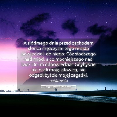 Picture 05 - Księga Sędziów 14:18 POLUBG - A siódmego dnia przed zachodem słońca - Bible Verse Picture