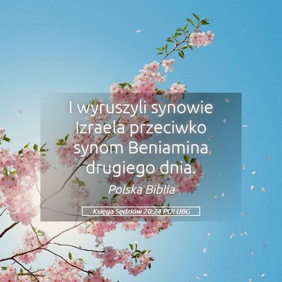 Picture 05 - Księga Sędziów 20:24 POLUBG - I wyruszyli synowie Izraela przeciwko synom - Bible Verse Picture