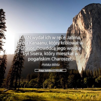Picture 05 - Księga Sędziów 4:2 POLUBG - I PAN wydał ich w ręce Jabina, króla Kanaanu, - Bible Verse Picture