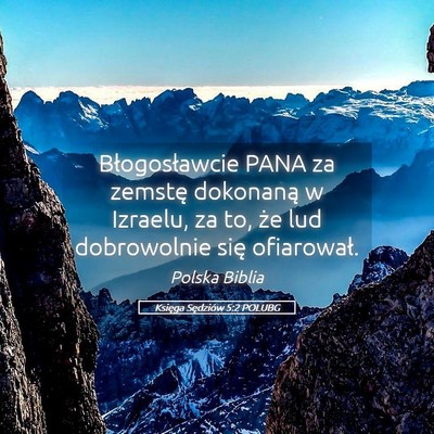Picture 05 - Księga Sędziów 5:2 POLUBG - Błogosławcie PANA za zemstę dokonaną w - Bible Verse Picture