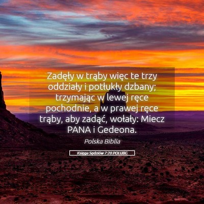 Picture 05 - Księga Sędziów 7:20 POLUBG - Zadęły w trąby więc te trzy oddziały i - Bible Verse Picture