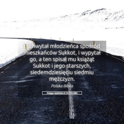 Picture 05 - Księga Sędziów 8:14 POLUBG - I schwytał młodzieńca spośród mieszkańców - Bible Verse Picture
