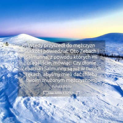 Picture 05 - Księga Sędziów 8:15 POLUBG - Wtedy przyszedł do mężczyzn Sukkot i - Bible Verse Picture