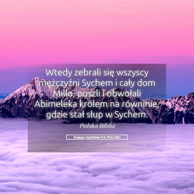 Picture 05 - Księga Sędziów 9:6 POLUBG - Wtedy zebrali się wszyscy mężczyźni Sychem i - Bible Verse Picture