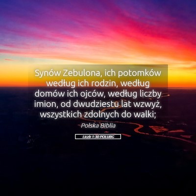 Picture 05 - Liczb 1:30 POLUBG - Synów Zebulona, ich potomków według ich - Bible Verse Picture