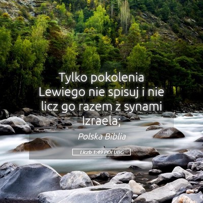 Picture 05 - Liczb 1:49 POLUBG - Tylko pokolenia Lewiego nie spisuj i nie licz go - Bible Verse Picture