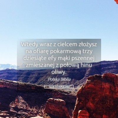 Picture 05 - Liczb 15:9 POLUBG - Wtedy wraz z cielcem złożysz na ofiarę - Bible Verse Picture