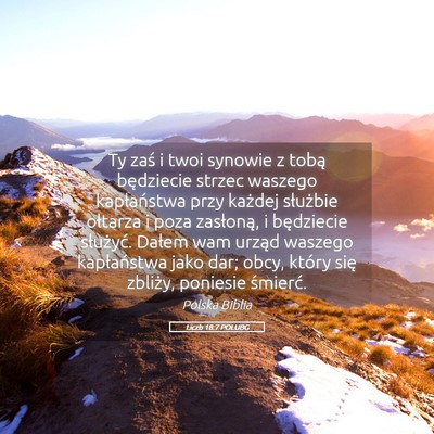 Picture 05 - Liczb 18:7 POLUBG - Ty zaś i twoi synowie z tobą będziecie strzec - Bible Verse Picture