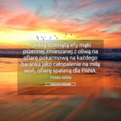 Picture 05 - Liczb 28:13 POLUBG - I jedną dziesiątą efy mąki pszennej - Bible Verse Picture