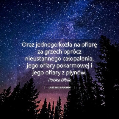 Picture 05 - Liczb 29:22 POLUBG - Oraz jednego kozła na ofiarę za grzech oprócz - Bible Verse Picture