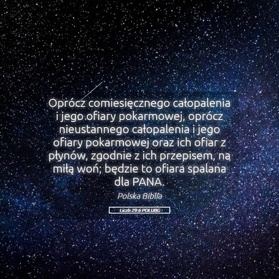 Picture 05 - Liczb 29:6 POLUBG - Oprócz comiesięcznego całopalenia i jego - Bible Verse Picture