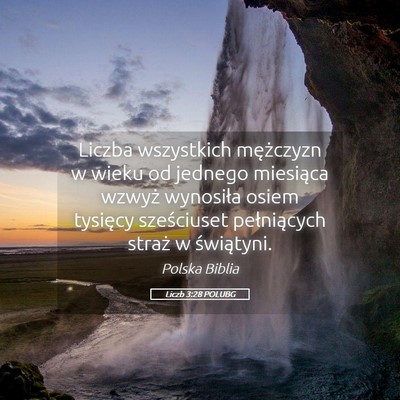 Picture 05 - Liczb 3:28 POLUBG - Liczba wszystkich mężczyzn w wieku od jednego - Bible Verse Picture