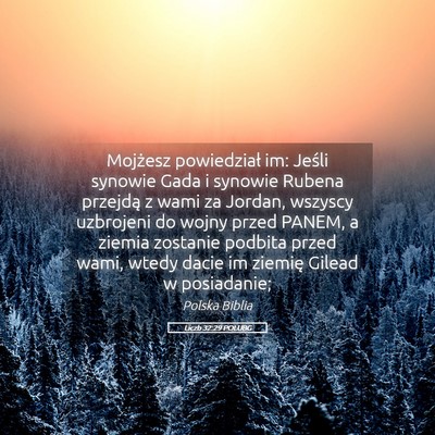 Picture 05 - Liczb 32:29 POLUBG - Mojżesz powiedział im: Jeśli synowie Gada i - Bible Verse Picture