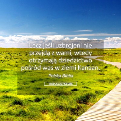 Picture 05 - Liczb 32:30 POLUBG - Lecz jeśli uzbrojeni nie przejdą z wami, wtedy - Bible Verse Picture