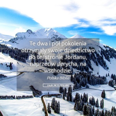 Picture 05 - Liczb 34:15 POLUBG - Te dwa i pół pokolenia otrzymały swoje - Bible Verse Picture