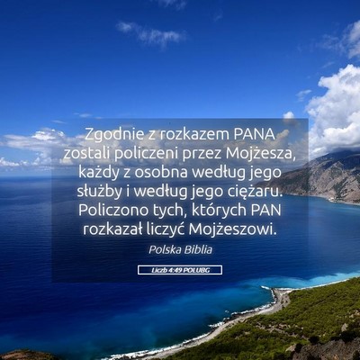 Picture 05 - Liczb 4:49 POLUBG - Zgodnie z rozkazem PANA zostali policzeni przez - Bible Verse Picture
