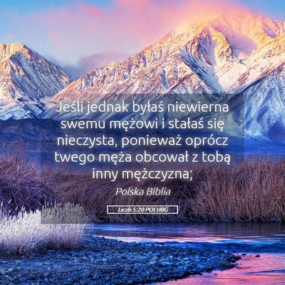 Picture 05 - Liczb 5:20 POLUBG - Jeśli jednak byłaś niewierna swemu mężowi i - Bible Verse Picture
