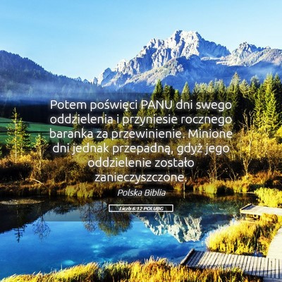 Picture 05 - Liczb 6:12 POLUBG - Potem poświęci PANU dni swego oddzielenia i - Bible Verse Picture