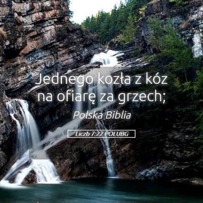 Picture 05 - Liczb 7:22 POLUBG - Jednego kozła z kóz na ofiarę za - Bible Verse Picture