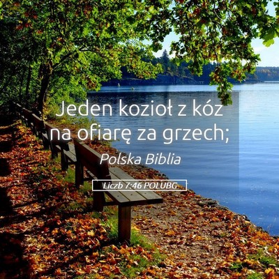 Picture 05 - Liczb 7:46 POLUBG - Jeden kozioł z kóz na ofiarę za - Bible Verse Picture