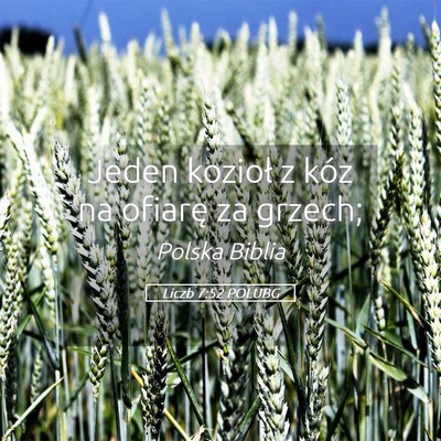 Picture 05 - Liczb 7:52 POLUBG - Jeden kozioł z kóz na ofiarę za - Bible Verse Picture