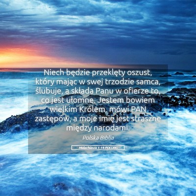 Picture 05 - Malachiasza 1:14 POLUBG - Niech będzie przeklęty oszust, który mając w - Bible Verse Picture