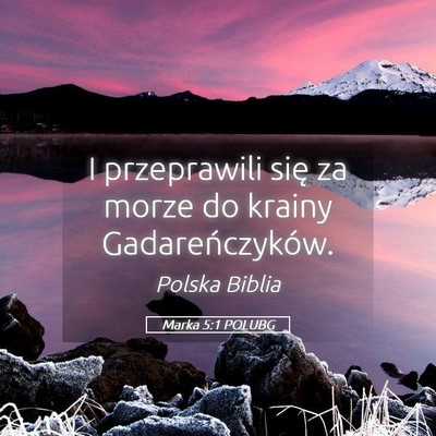 Picture 05 - Marka 5:1 POLUBG - I przeprawili się za morze do krainy - Bible Verse Picture