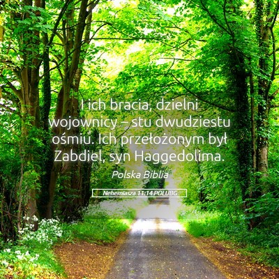 Picture 05 - Nehemiasza 11:14 POLUBG - I ich bracia, dzielni wojownicy – stu - Bible Verse Picture