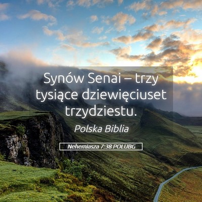 Picture 05 - Nehemiasza 7:38 POLUBG - Synów Senai – trzy tysiące dziewięciuset - Bible Verse Picture