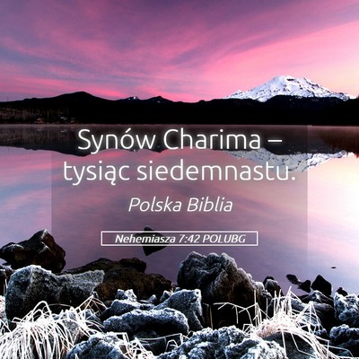 Picture 05 - Nehemiasza 7:42 POLUBG - Synów Charima – tysiąc - Bible Verse Picture