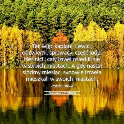 Picture 05 - Nehemiasza 7:73 POLUBG - Tak więc kapłani, Lewici, odźwierni, - Bible Verse Picture